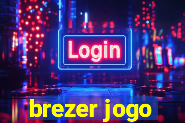 brezer jogo